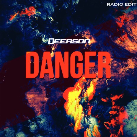 Danger (Radio Edit) | Boomplay Music