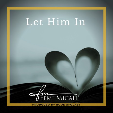 Let Him In | Boomplay Music