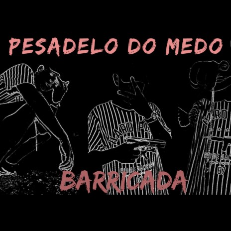 Pesadelo do Medo | Boomplay Music