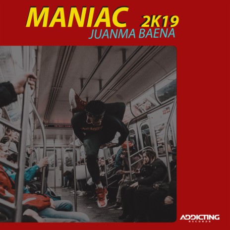 Maniac 2K19 (Radio Edit) | Boomplay Music