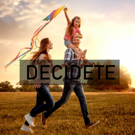 Decidete | Boomplay Music