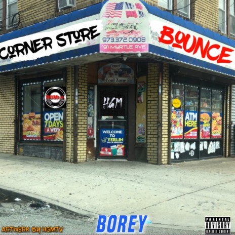 Corner Store Bounce | Boomplay Music