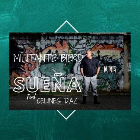 Sueña ft. Celines Diaz | Boomplay Music