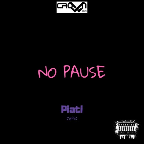 No Pause | Boomplay Music