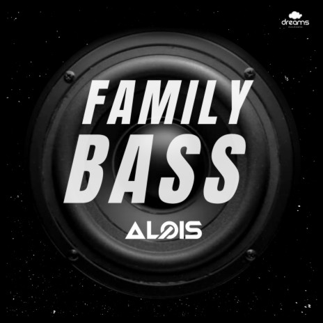 Family Bass | Boomplay Music