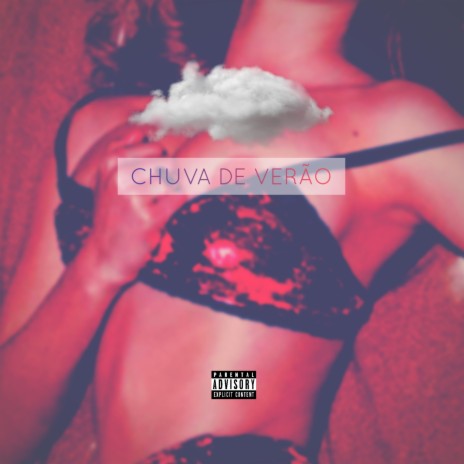 Chuva de Verão | Boomplay Music