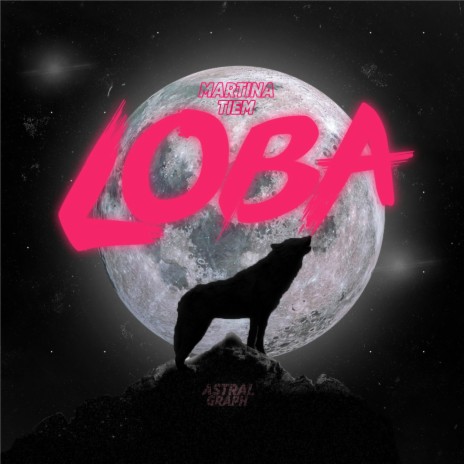 Loba ft. Tiem | Boomplay Music