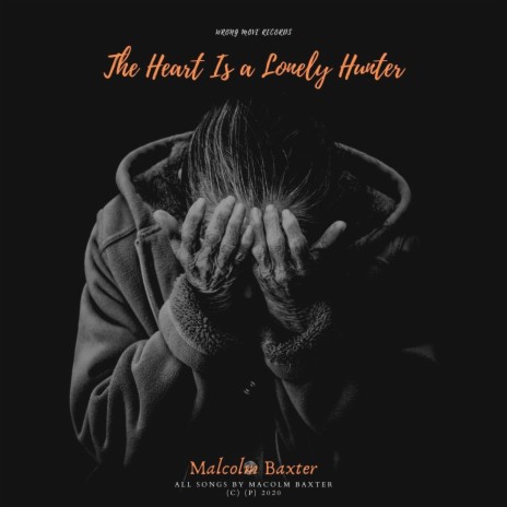 The Heart Is a Lonely Hunter | Boomplay Music