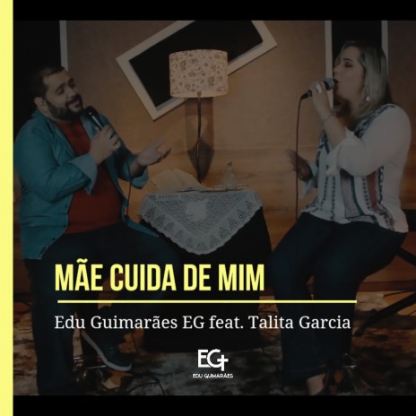 Mãe Cuida de Mim ft. Talita Garcia
