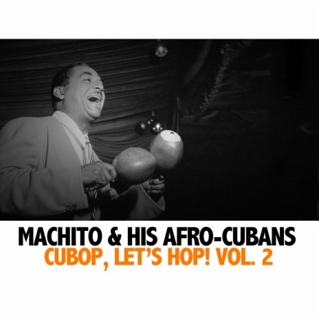 Machito y sus Afrocubanos - Adios (Remastered) MP3 Download & Lyrics