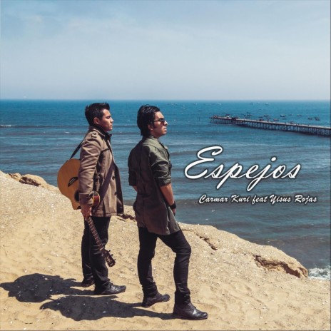 Espejos (feat. Yisus Rojas) | Boomplay Music