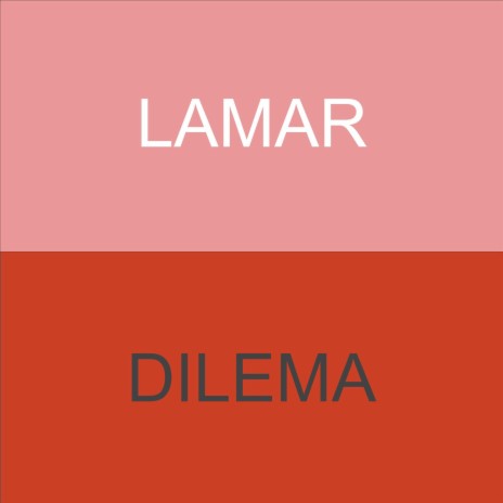 Dilema