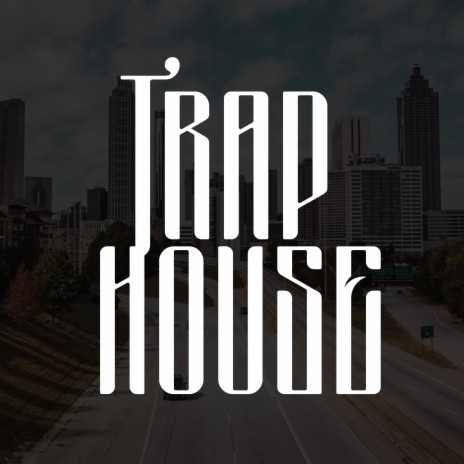 Trap House ft. Ada Band & Rich Gang | Boomplay Music