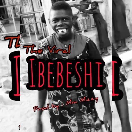 Ibebeshi | Boomplay Music