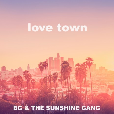 Love Town (Acapella Vocals Voice Mix) ft. The Sunshine Gang | Boomplay Music