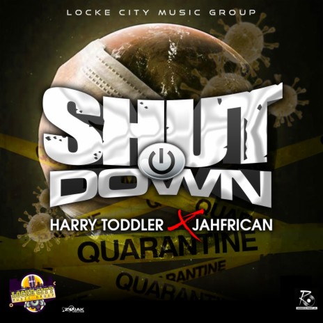 Shut Down ft. Jahfrican | Boomplay Music