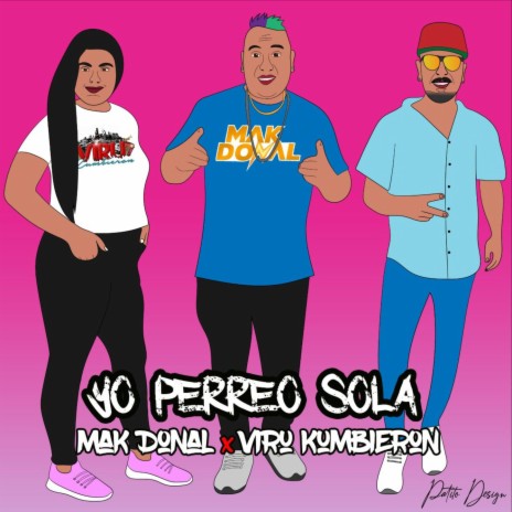 Yo Perreo Sola ft. Viru Kumbieron | Boomplay Music