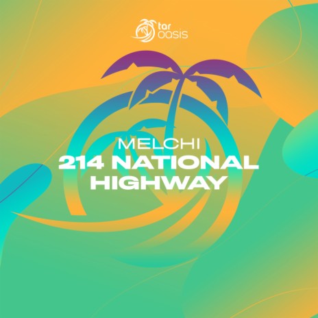 214 National Highway (Original Mix) | Boomplay Music