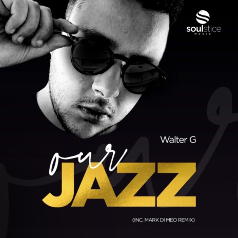Our Jazz (Mark Di Meo Remix) | Boomplay Music