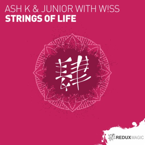Strings Of Life (Original Mix) ft. Junior & W!SS | Boomplay Music