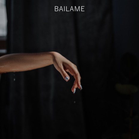 Bailame | Boomplay Music