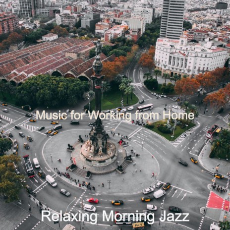 Atmosphere for Teleworking | Boomplay Music