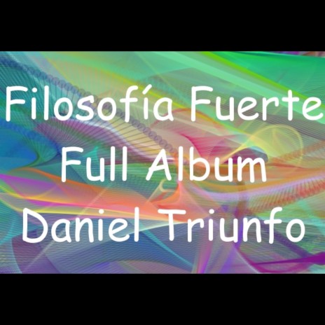 Filosofía Fuerte | Boomplay Music