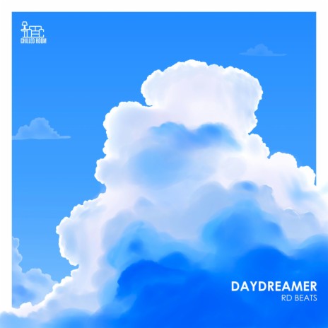 Daydreamer ft. Chilled Room Music | Boomplay Music