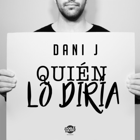 Quién Lo Diría | Boomplay Music