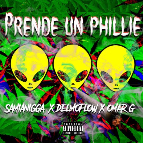 Prende un phillie ft. Delmoflow & Samia Nigga | Boomplay Music