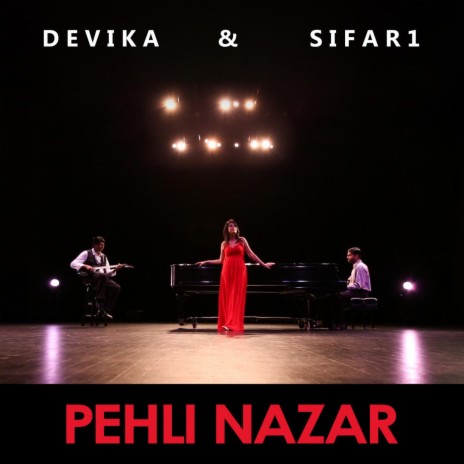 Pehli Nazar ft. Sifar1 | Boomplay Music