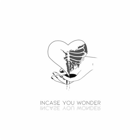 Incase You Wonder ft. Vallin | Boomplay Music