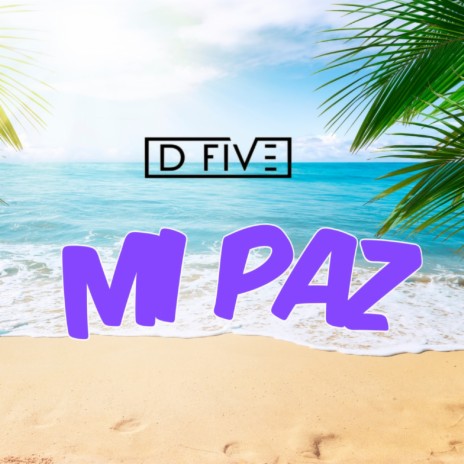 Mi Paz | Boomplay Music