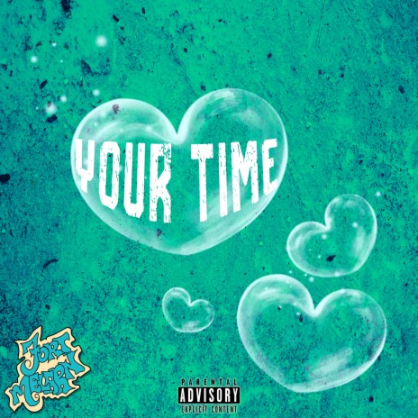 Your Time | Boomplay Music