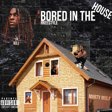 Bored in the House (Freestyle) | Boomplay Music