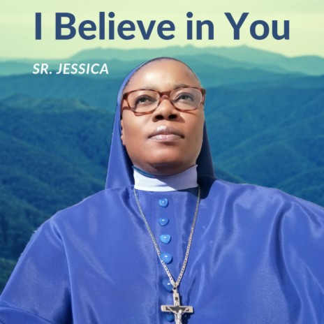 I Believe in You | Boomplay Music