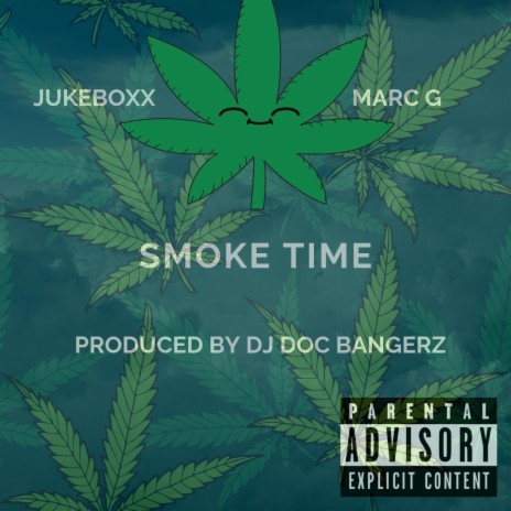 Smoke Time (feat. Marc G.) | Boomplay Music