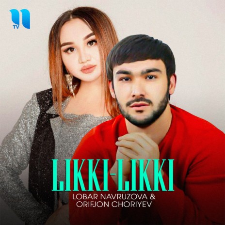 Likki-Likki ft. Orifjon Choriyev | Boomplay Music