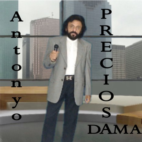 Preciosa Dama | Boomplay Music