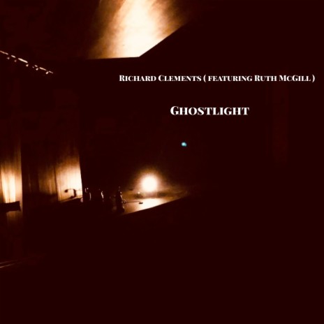 Ghostlight ft. Ruth McGill