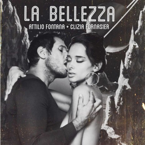 La Bellezza ft. Clizia Fornasier | Boomplay Music