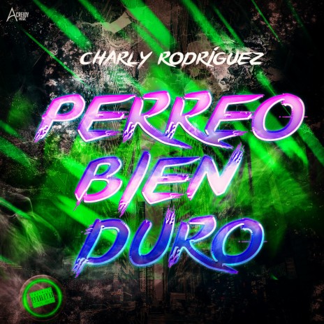 Perreo Bien Duro | Boomplay Music