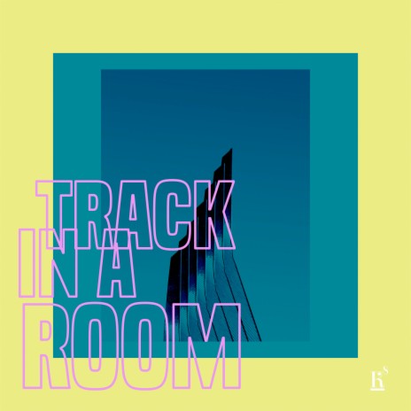 Track in a Room | Boomplay Music