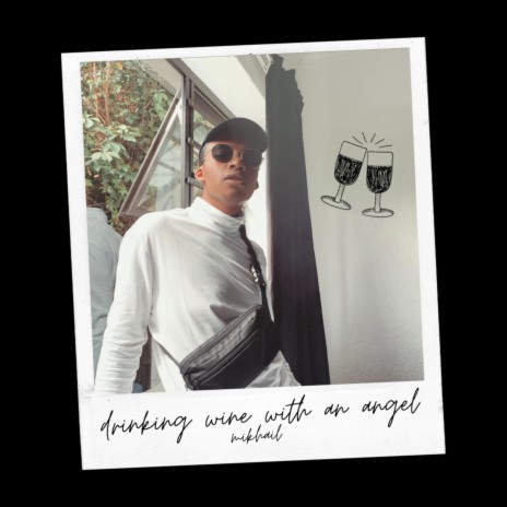 Drinking Wine with an Angel | Boomplay Music