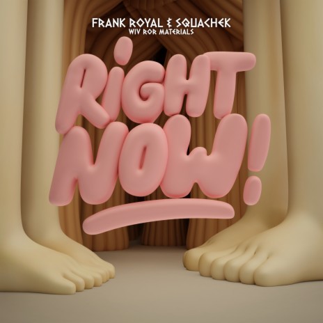 Right Now ft. Squachek & Ror Materials | Boomplay Music