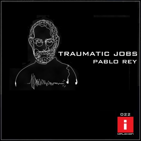 Traumatic Jobs | Boomplay Music