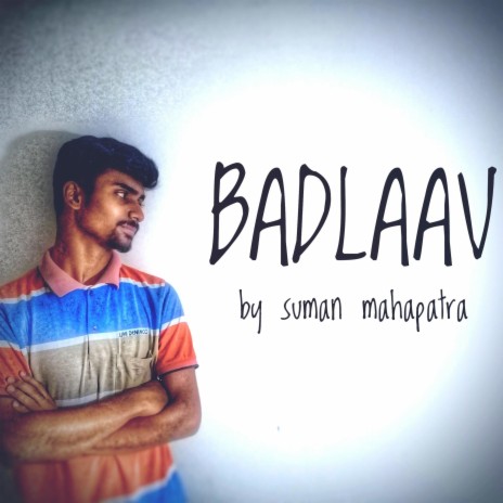 Badlaav | Boomplay Music
