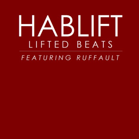Lifted Beats (Donald Wilborn's Emotive Remix) ft. Ruffault