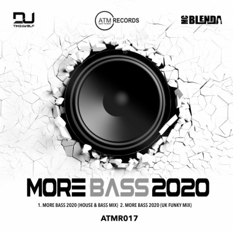 More Bass 2020 (House & Bass Mix) ft. MC Blenda