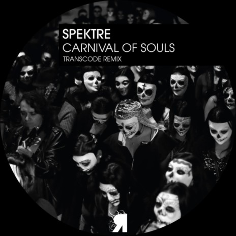 Carnival of Souls (Transcode Remix) | Boomplay Music